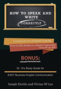 How to Speak and Write Correctly (Annotated) -- Hardcover book cover