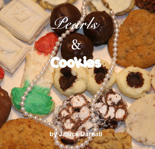 Bekijk Pearls & Cookies op Janice Darnall