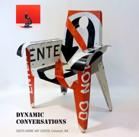 View Dynamic Conversations by South Shore Art Center