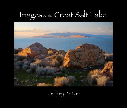 Images of the Great Salt Lake Jeffrey Botkin book cover