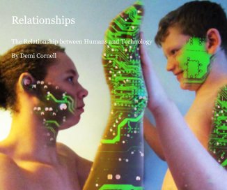 The Relationship between Humans and Technology book cover