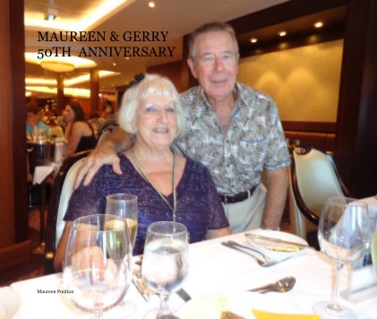 MAUREEN & GERRY 50TH ANNIVERSARY book cover