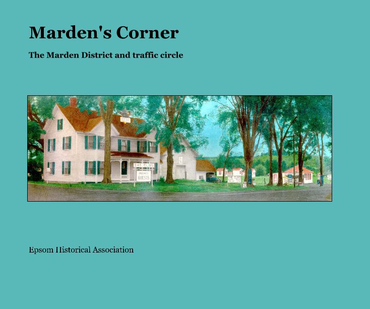 Ver Marden's Corner por Epsom Historical Association