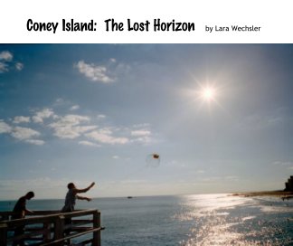 Coney Island:  The Lost Horizon book cover