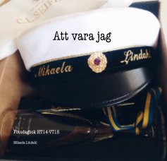 Att vara jag (HT14/VT15) * book cover