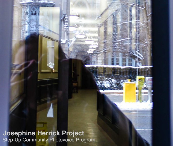 Ver Josephine Herrick Project Step-Up Community Photovoice Program por JHP