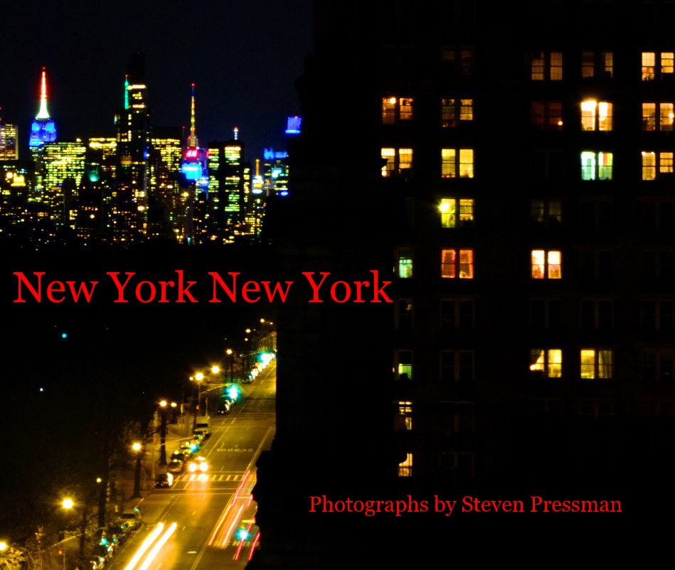 View New York New York by Photographs by Steven Pressman