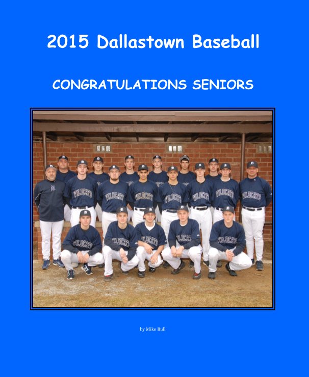 Ver 2015 Dallastown Baseball por Mike Bull