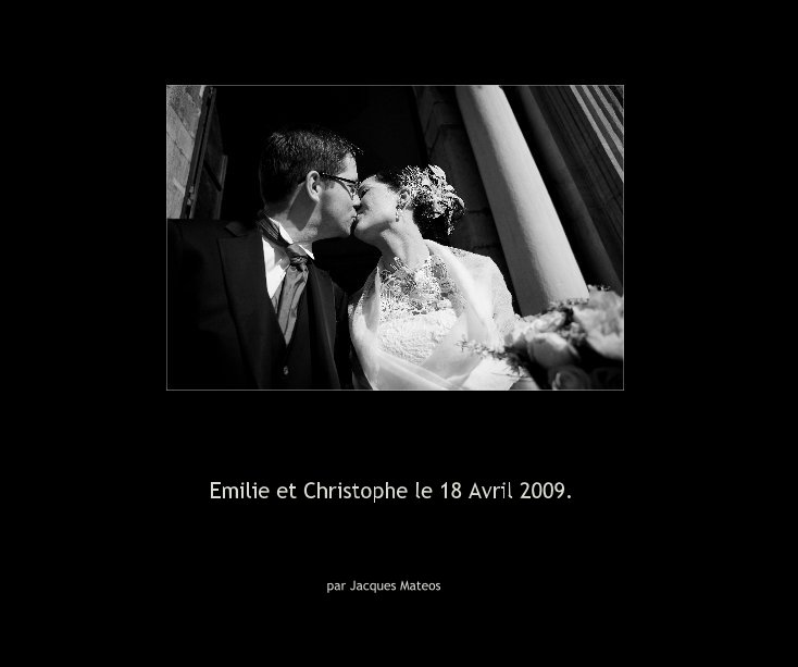 View Emilie et Christophe le 18 Avril 2009. by par Jacques Mateos