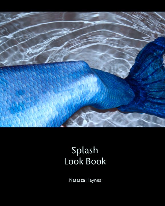 Bekijk Splash
Look Book op Natasza Haynes