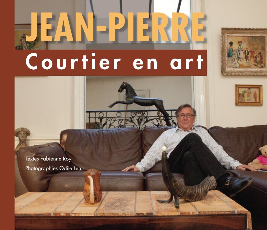 Bekijk Jean-Pierre, courtier en art op Odile Lefur et Fabienne Roy