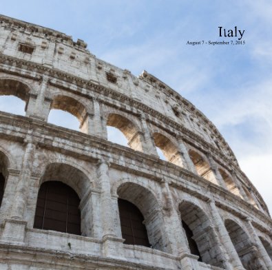 Italy August 7 - September 7, 2015 book cover