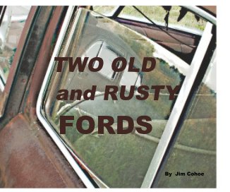 TWO OLD and RUSTY FORDS book cover