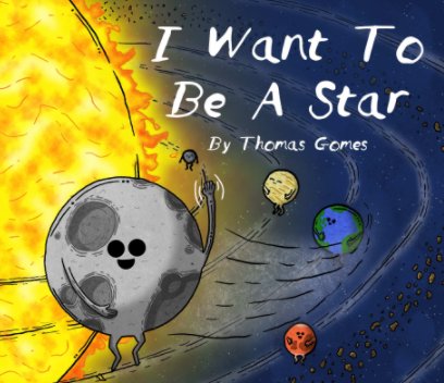 I Want To Be A Star book cover