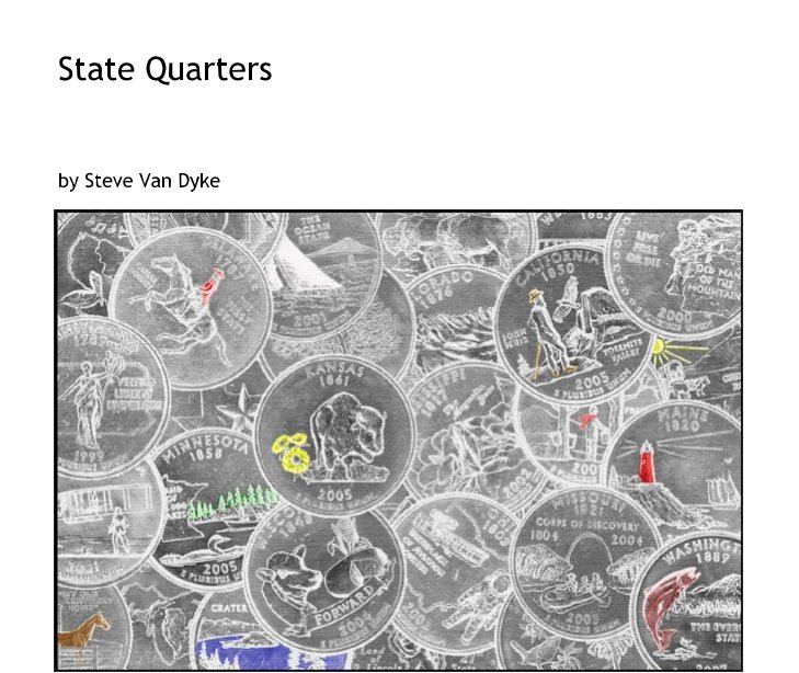 Visualizza State Quarters di Steve Van Dyke