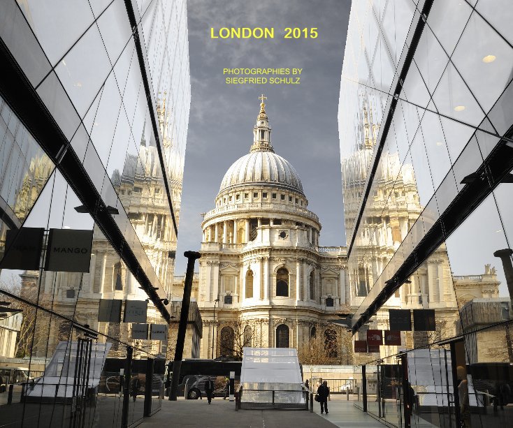 View LONDON 2015 by Siegfried Schulz