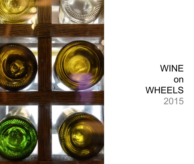 Ver Wine on Wheels por Anabella V. Photography