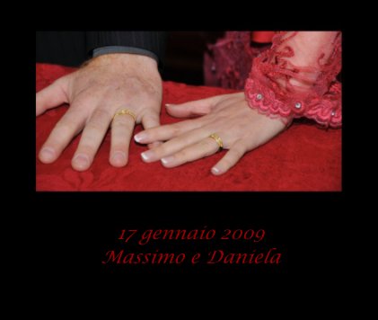 17 gennaio 2009 Massimo e Daniela book cover