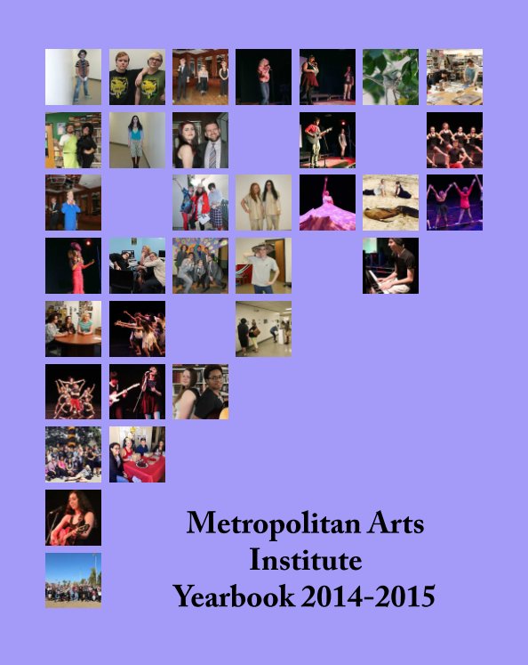 View Metro yearbook 2015 final by Metro Arts