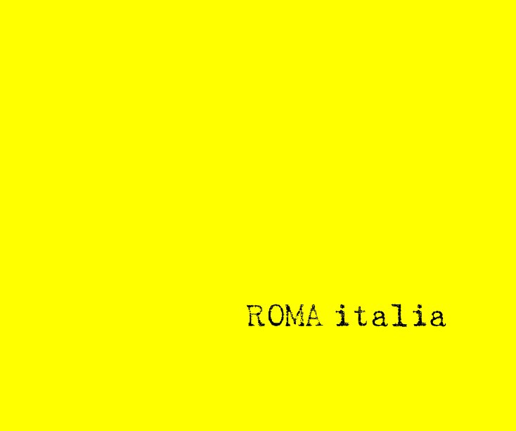 Ver ROMA italia por Kristina G