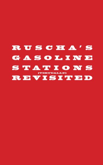 View Ruscha's Gasoline Stations Revisited by Rob™