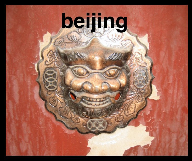 View beijing by Marieke Holthuis