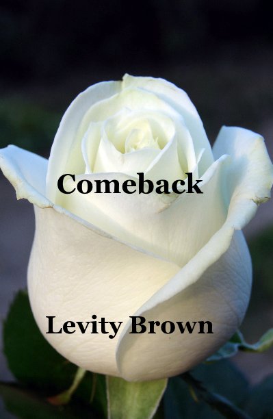 View Comeback by Levity Brown