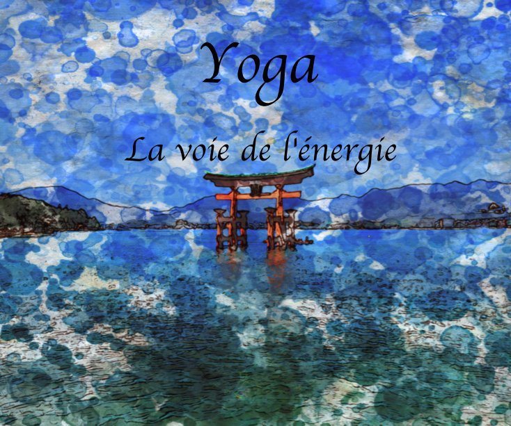 View Yoga by Luc Pagnoux