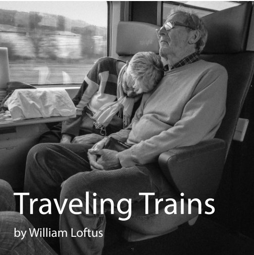 View Traveling Trains by William Loftus