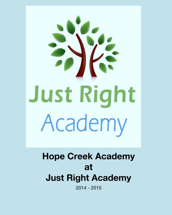 Ver Hope Creek Academy at Just Right Academy por Bekki Buenviaje