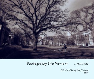 Photography Life Moment        in Minnesota book cover