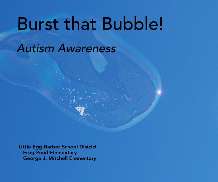Ver Burst that Bubble! por Little Egg Harbor School District