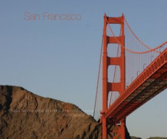 San Francisco "Bridges become frames for looking at the world around us." Bruce Jackson book cover