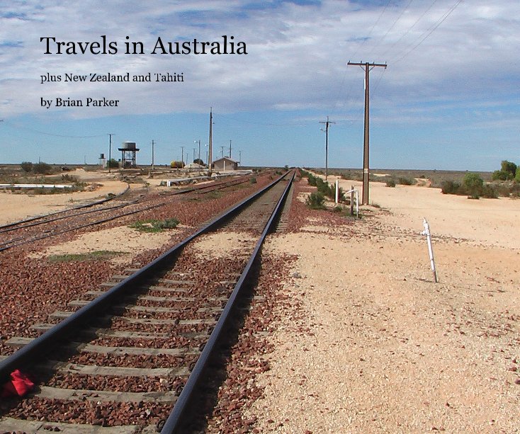 View Travels in Australia by Brian Parker