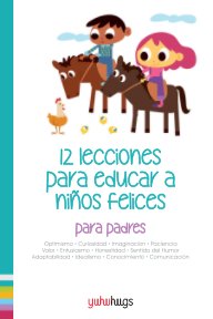 12 Lecciones para educar a niños felices (para Padres) book cover