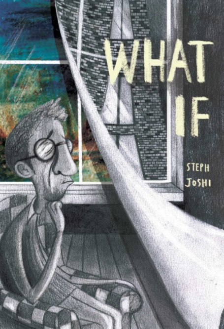 View WHAT IF by Stephanie Joshi