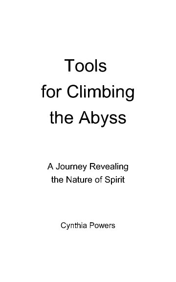 View Tools for Climbing the Abyss by Cynthia Powers