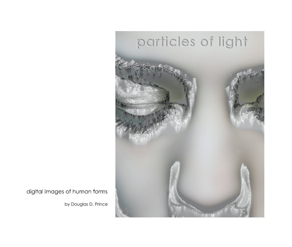 View particles of light by Douglas D. Prince