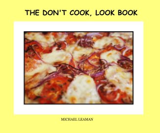 THE DON'T COOK, LOOK BOOK book cover