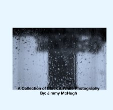 A Collection of Black & White Photography book cover