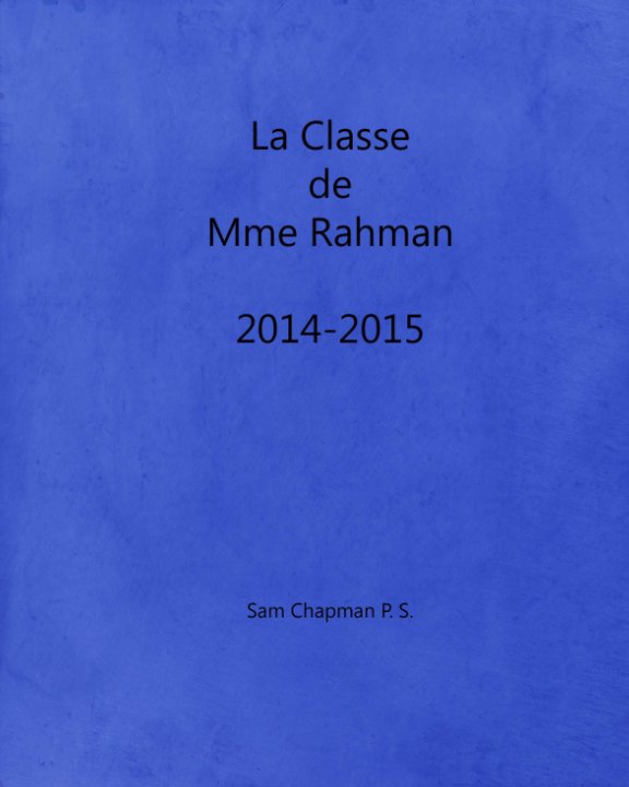 Bekijk La Classe de Mme Rahman op The Students