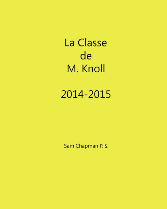 Ver La Classe de M. Knoll por The Students