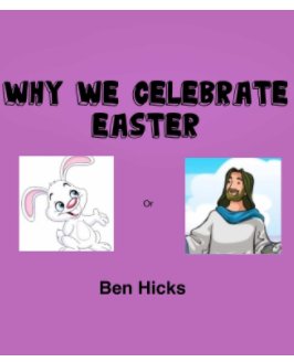Why We Celebrate Easter book cover