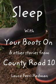 Sleep With Your Boots On book cover