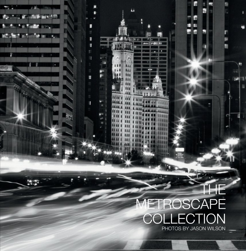 Ver The Metroscape Collection por Jason Wilson