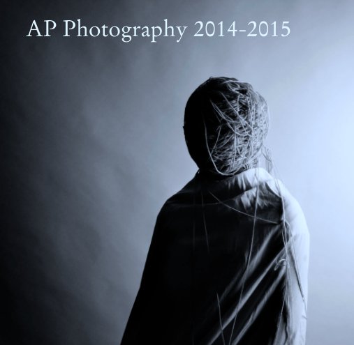 View AP Photography 2014-2015 by Alvin High School Photography