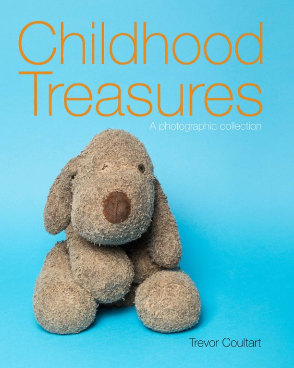 View Childhood Treasures (Paperback edition) by Trevor Coultart