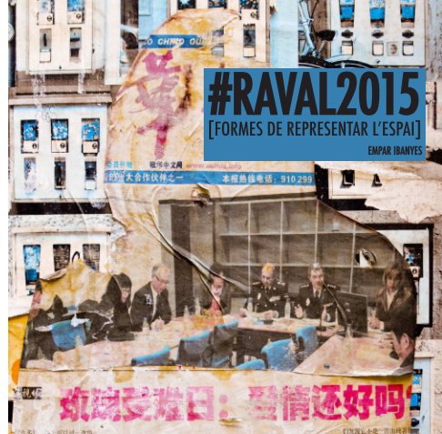View #Raval2015 by Empar Ibanyes