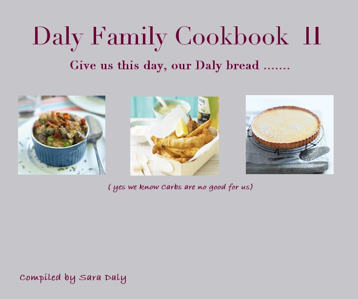 Ver Daly Family Cookbook II por Compiled by Sara Daly