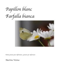 Papillon blanc Farfalla bianca book cover